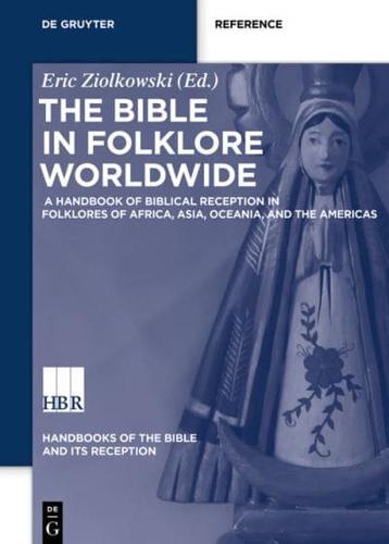 The Bible in Folklore Worldwide