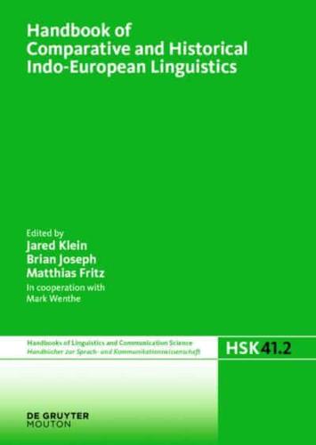 Handbook of Comparative and Historical Indo-European Linguistics Volume 2