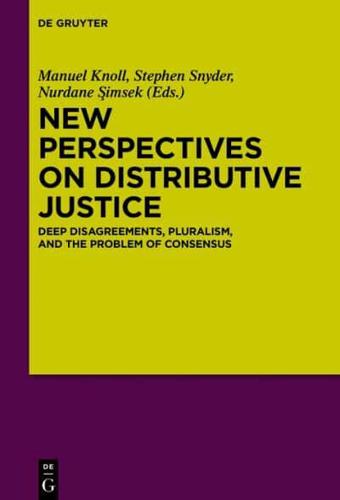 New Perspectives on Distributive Justice