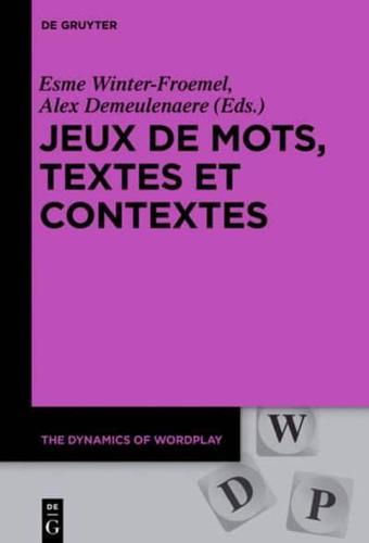 Jeux De Mots, Textes Et Contextes