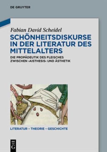 Schönheitsdiskurse in Der Literatur Des Mittelalters