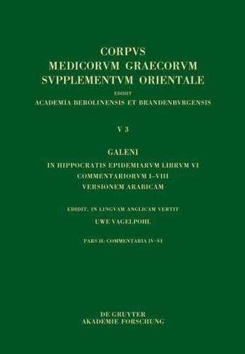 Galeni In Hippocratis Epidemiarum Librum VI Commentariorum I-VIII Versio Arabica