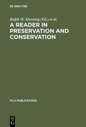 A Reader in Preservation and Conservation