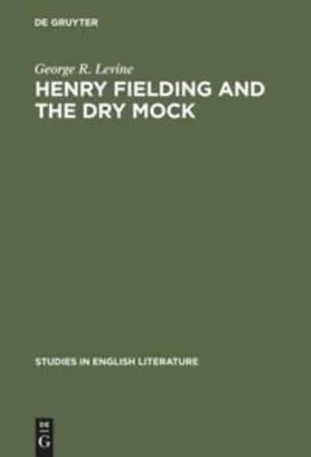 Henry Fielding and the dry mock