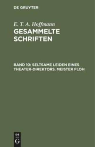 Seltsame Leiden eines Theater-Direktors. Meister Floh