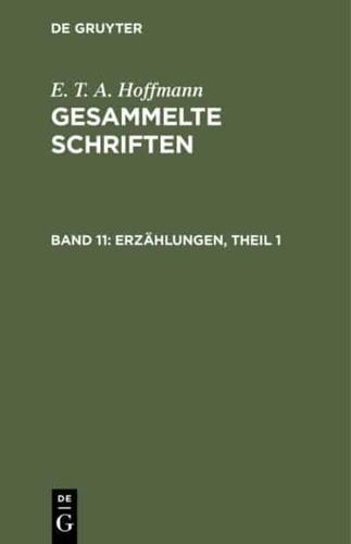 Gesammelte Schriften, Band 11, Erzählungen, Theil 1