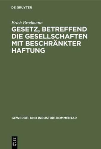 Gesetz, betreffend die Gesellschaften mit beschränkter Haftung