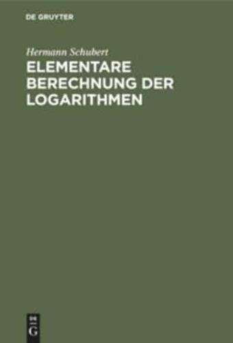 Elementare Berechnung der Logarithmen