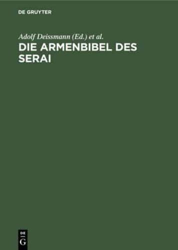 Die Armenbibel Des Serai