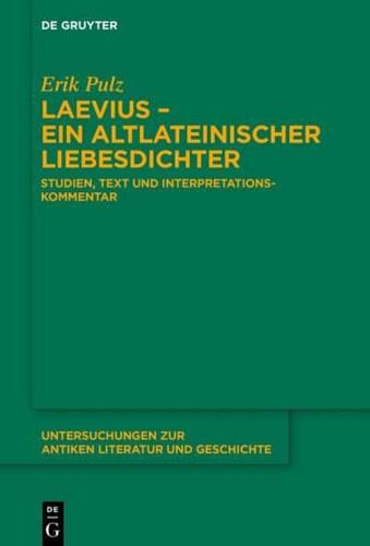 Laevius - Ein Altlateinischer Liebesdichter