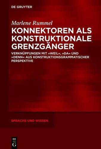 Konnektoren Als Konstruktionale Grenzgänger