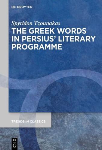 The Greek Words in Persius' Literary Programme