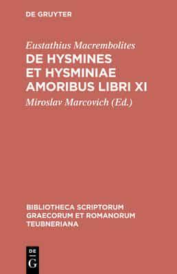 De Hysmines et Hysminiae amoribus libri XI