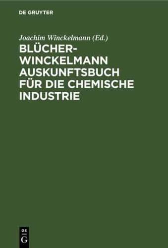 Blücher-Winckelmann Auskunftsbuch Für Die Chemische Industrie