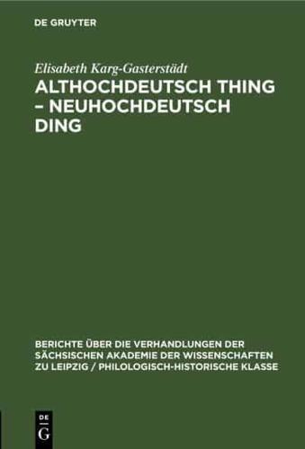 Althochdeutsch Thing - Neuhochdeutsch Ding