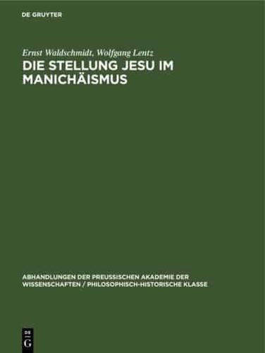 Die Stellung Jesu im Manichäismus