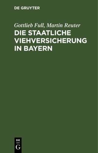 Die Staatliche Viehversicherung in Bayern