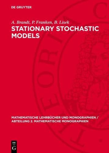 Stationary Stochastic Models