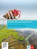 PRISMA Naturwissenschaften 3. Ausgabe A - Differenzierende Ausgabe. Schülerbuch mit Schüler-CD-ROM. 9./10. Schuljahr