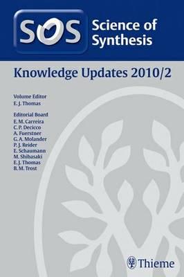 Science of Synthesis. Knowledge Updates 2011/2