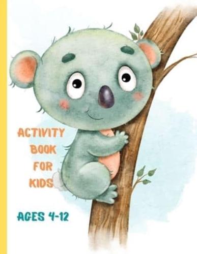 Activity Book for Kids Ages 4-12