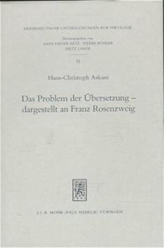 Das Problem Der Ubersetzung - Dargestellt an Franz Rosenzweig