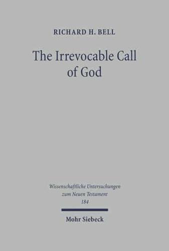 The Irrevocable Call of God