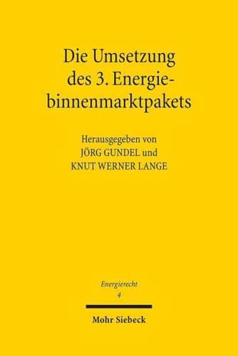 Die Umsetzung Des 3. Energiebinnenmarktpakets