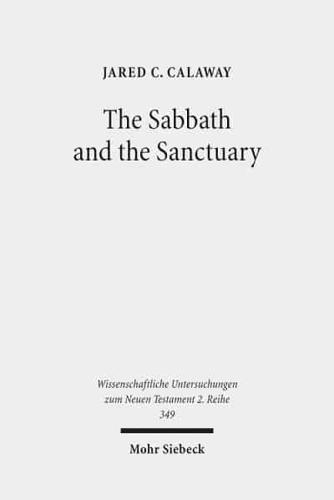 The Sabbath and the Sanctuary