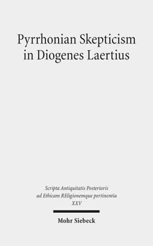 Pyrrhonian Skepticism in Diogenes Laertius