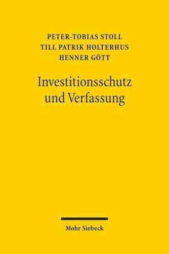 Investitionsschutz Und Verfassung