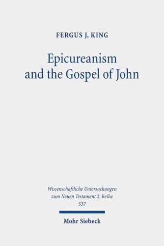 Epicureanism and the Gospel of John