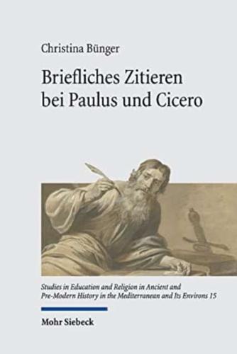 Briefliches Zitieren Bei Paulus Und Cicero