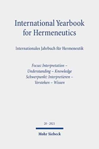 International Yearbook for Hermeneutics 20 / Internationales Jahrbuch Fur Hermeneutik 20