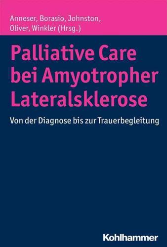 Palliative Care Bei Amyotropher Lateralsklerose