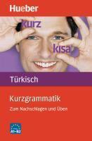 Çakir, H: Kurzgrammatik Türkisch