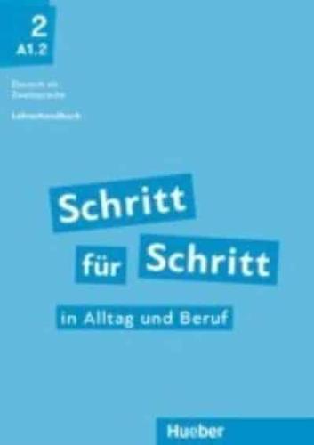 Schritt Fur Schritt in Alltag Und Beruf