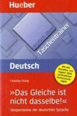 deutsch üben: Das Gleiche ist nicht dasselbe. Taschentrainer