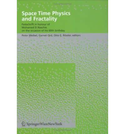 Space Time Physics and Fractality