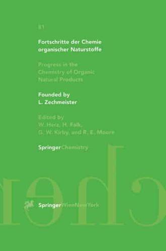 Fortschritte Der Chemie Organischer Naturstoffe / Progress in the Chemistry of Organic Natural Products