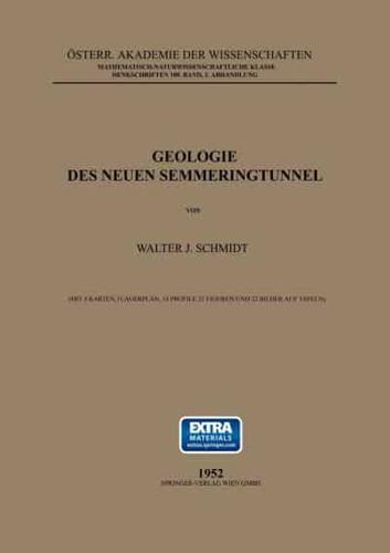 Geologie Des Neuen Semmeringtunnel. Denkschriften Öst.Akademie d.Wiss. Bd 109