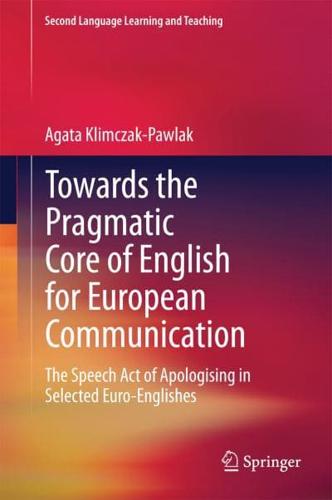 Towards the Pragmatic Core of English for European Communication