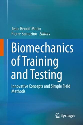 Biomechanics of Training and Testing