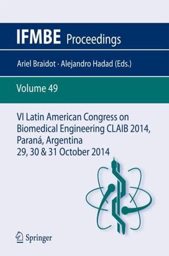 VI Latin American Congress on Biomedical Engineering CLAIB 2014, Parana, Argentina, 29, 30 & 31 October 2014