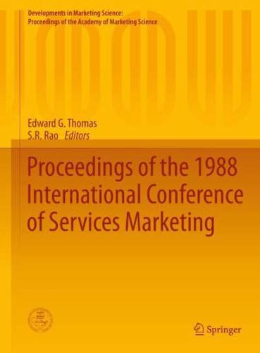 Proceedings of the 1988 International Conference of Services Marketing