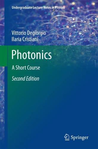 Photonics : A Short Course