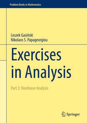 Exercises in Analysis : Part 2: Nonlinear Analysis