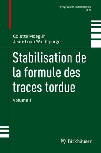 Stabilisation De La Formule Des Traces Tordue