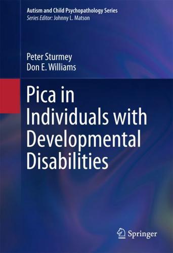 Pica in Individuals With Developmental Disabilities