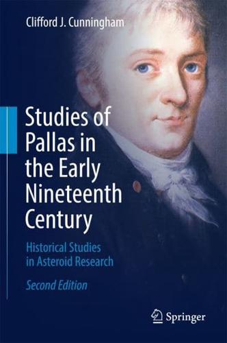 Studies of Pallas in the Early Nineteenth Century : Historical Studies in Asteroid Research